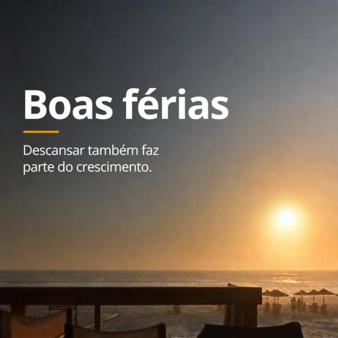 Descansar também faz parte do crescimento